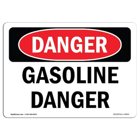 Signmission Safety Sign, OSHA Danger, 12" Height, 18" Width, Aluminum, Gasoline Danger, Landscape OS-DS-A-1218-L-2400
